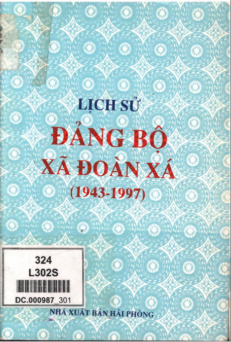 LỊCH SỬ ĐẢNG BỘ XÃ ĐOÀN XÁ 1943 - 1997 (BẢN GỐC)
